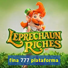 fina 777 plataforma